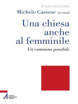 cover image of Una Chiesa anche al femminile. Un cammino possibile